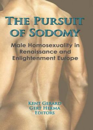 Książka Pursuit of Sodomy Kent Gerard