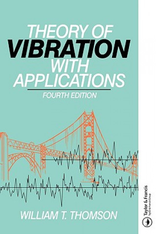 Książka Theory of Vibration with Applications William Thomson