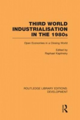 Książka Third World Industrialization in the 1980s 