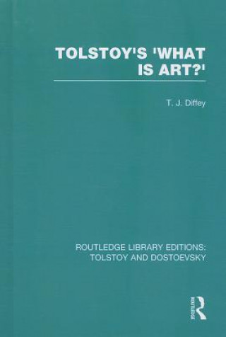 Kniha Tolstoy's 'What is Art?' T.J. Diffey