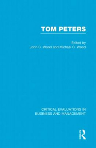 Knjiga Tom Peters John C. Wood