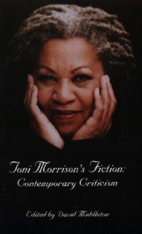 Книга Toni Morrison's Fiction David L. Middleton