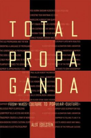 Könyv Total Propaganda Alex S. Edelstein