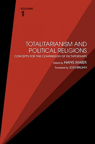 Kniha Totalitarianism and Political Religions, Volume 1 Hans Maier