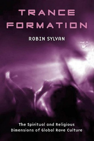Kniha Trance Formation Robin Sylvan