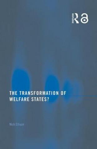 Buch Transformation of Welfare States? Nick Ellison