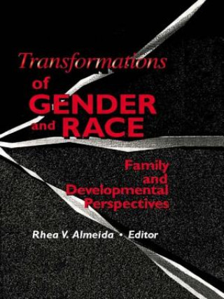 Book Transformations of Gender and Race Rhea Almeida