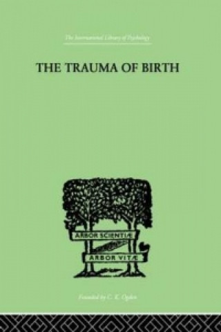 Könyv Trauma Of Birth Otto Rank
