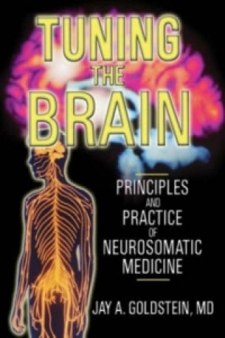 Boek Tuning the Brain Jay Goldstein