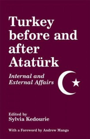 Carte Turkey Before and After Ataturk Sylvia Kedourie