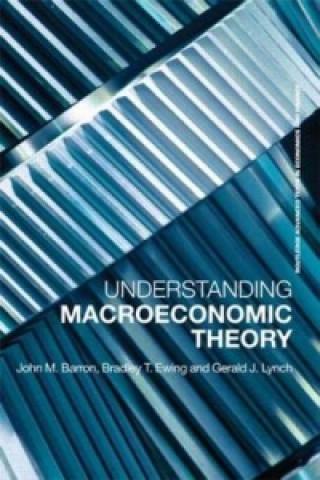 Buch Understanding Macroeconomic Theory Bradley T. Ewing