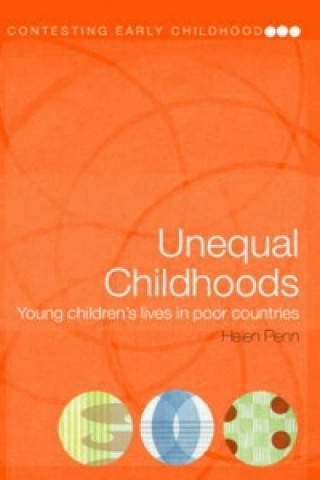 Kniha Unequal Childhoods Helen Penn