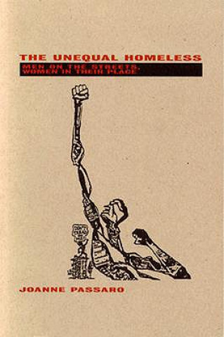 Boek Unequal Homeless Joanne Passaro