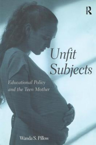 Kniha Unfit Subjects Wanda Pillow