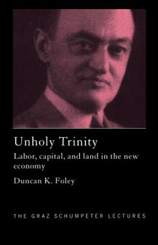 Livro Unholy Trinity Duncan K. Foley