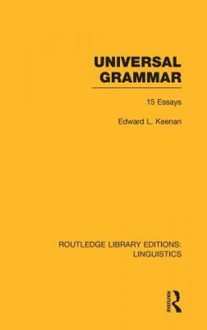 Kniha Universal Grammar (RLE Linguistics A: General Linguistics) Edward L. Keenan
