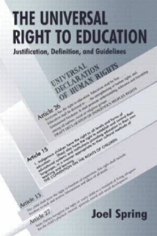 Knjiga Universal Right to Education Joel H. Spring