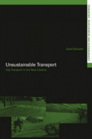 Kniha Unsustainable Transport David Banister