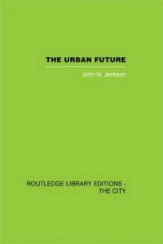 Book Urban Future John Nicholas Jackson