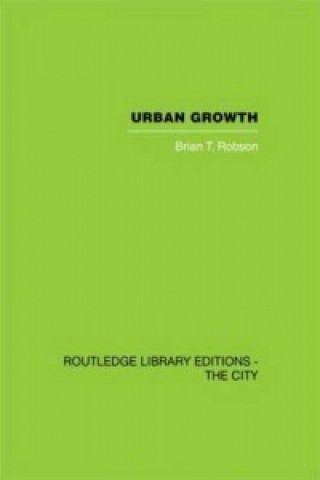 Kniha Urban Growth Brian T. Robson