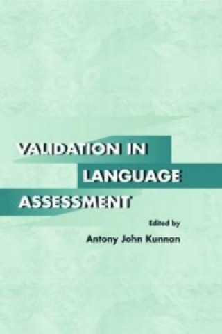 Kniha Validation in Language Assessment 