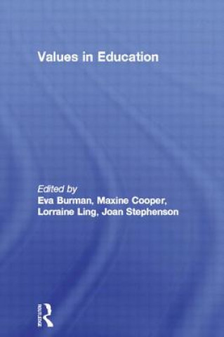 Knjiga Values in Education Eva Burman