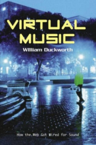 Книга Virtual Music William Duckworth