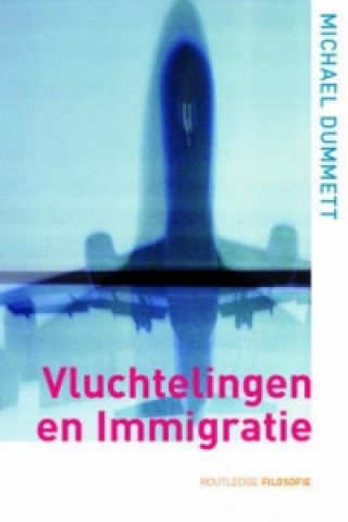 Knjiga Vluchtelingen en immigratie Michael Dummett