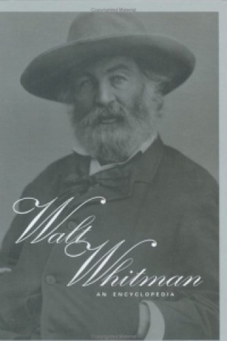 Książka Routledge Encyclopedia of Walt Whitman J. R. LeMaster