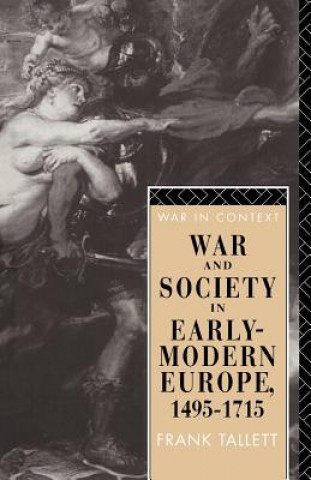 Knjiga War and Society in Early Modern Europe Frank Tallett