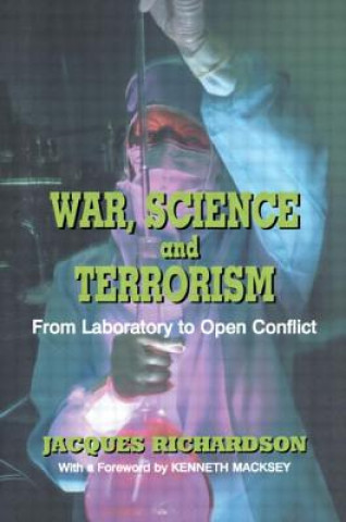 Książka War, Science and Terrorism Jacques Richardson