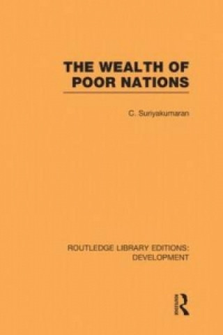 Kniha Wealth of Poor Nations C. Suriyakumaran