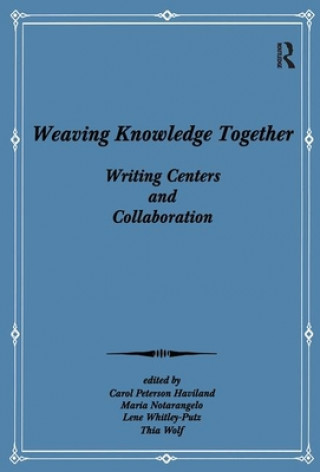 Knjiga Weaving Knowledge Together Haviland
