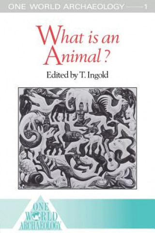 Könyv What is an Animal? Tim Ingold
