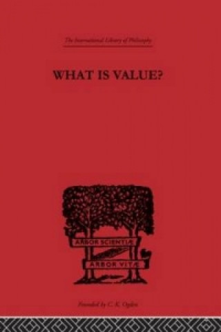 Kniha What is Value? Everett W. Hall