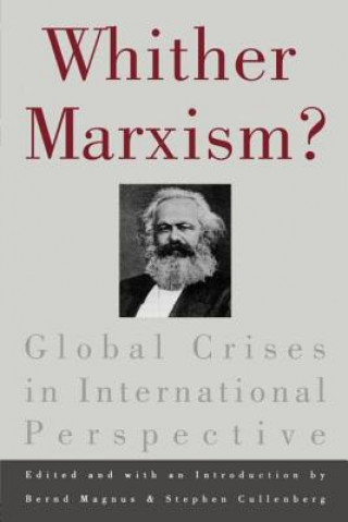 Boek Whither Marxism? Bernd Magnus