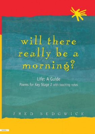 Knjiga Will There Really Be a Morning? Fred Sedgwick