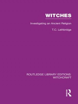 Carte Witches (RLE Witchcraft) T. C. Lethbridge