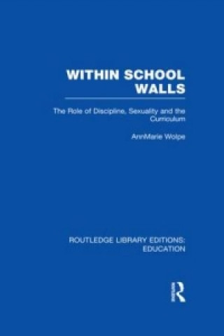 Kniha Within School Walls AnnMarie Wolpe