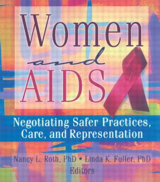 Книга Women and AIDS Nancy Roth