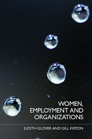 Kniha Women, Employment and Organizations Gill Kirton