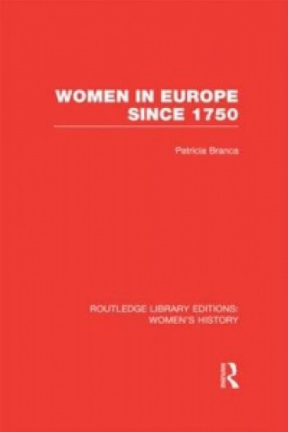 Carte Women in Europe since 1750 Patricia Branca