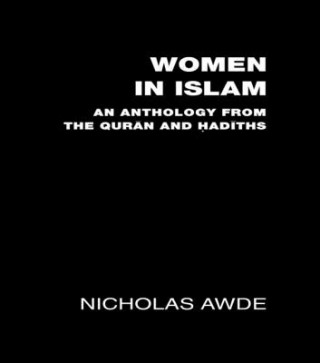 Книга Women in Islam Nicholas Awde