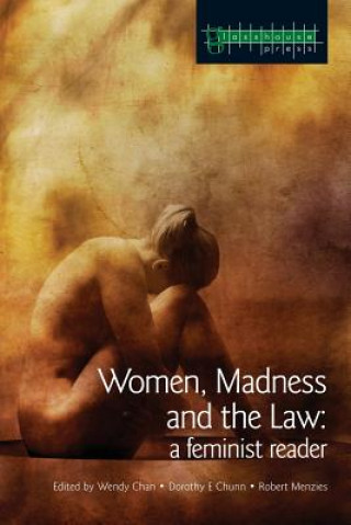 Kniha Women, Madness and the Law Wendy Chan