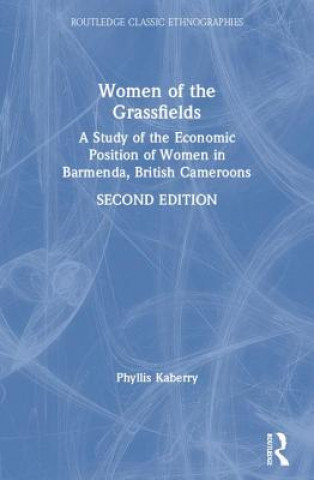 Kniha Women of the Grassfields Phyllis M. Kaberry