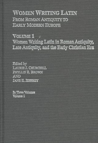 Carte Women Writing Latin Laurie J. Churchill
