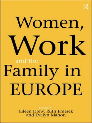 Buch Women, Work and the Family in Europe Eileen Drew