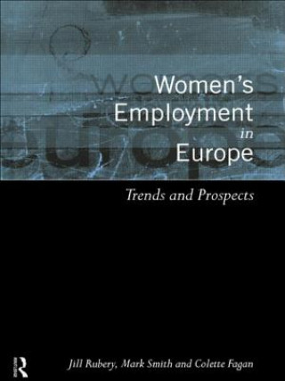 Kniha Women's Employment in Europe Fagan