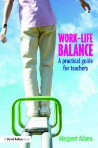 Kniha Work-Life Balance Margaret Adams