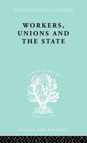 Carte Workers, Unions and the State Graham Wootton